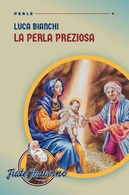 Luca Bianchi La perla preziosa (Paperback) (UK IMPORT)