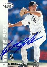 Keith Foulke autographed baseball card (Chicago White Sox) 2002 Leaf #106