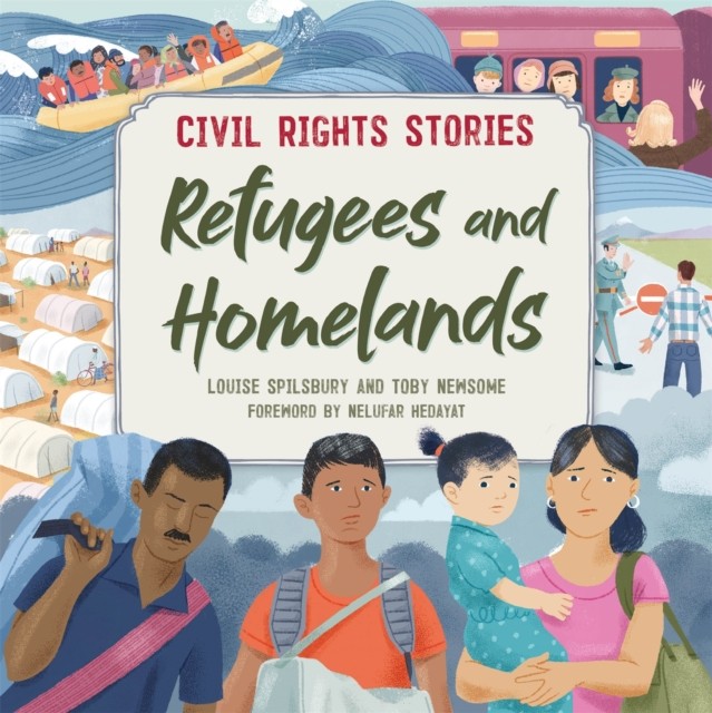 Civil Rights Stories: Refugees and Homelands by Louise Spilsbury - Image 6