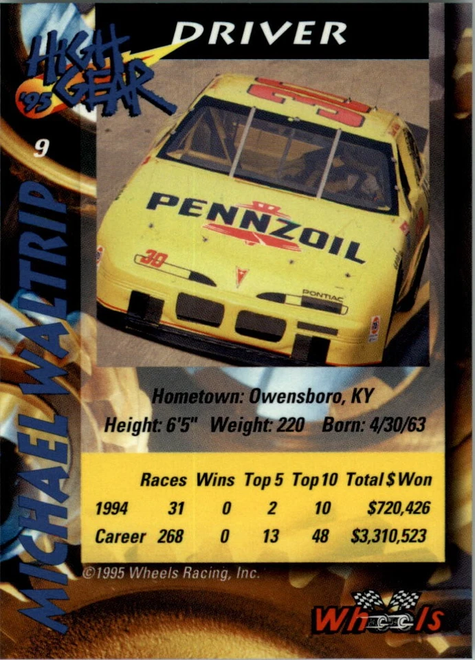 1995 Wheels High Gear Day One Gold #9 Michael Waltrip - RAC - Image 2 of 2