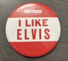 I Like Elvis Button Harkins Theaters Collectible Pin Back Button 2022 Presley