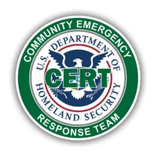 CERT DHS Homeland Security Sticker Decal - Weatherproof - emergency response