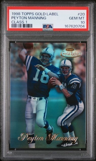 Peyton Manning Topps Gold Label Class 1 #20 Base