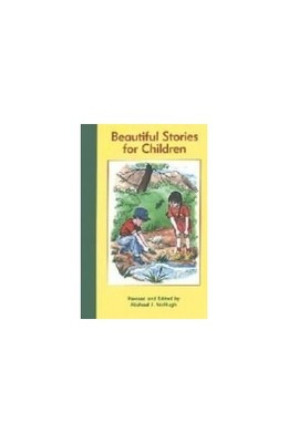 Beautiful Stories for Children - VERY GOOD