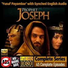 Prophet Joseph * Yusuf Payambar * English Dubbing * 1080p Full HD * USB * No Ads