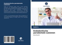 Rohit S. | Endodontische Parodontale LäSionen | Taschenbuch | Deutsch (2021)