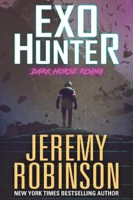 Exo-Hunter by Robinson, Jeremy