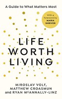 Ryan Mcannally-Linz - Life Worth Living A Guide To What Matters Most - G245Z