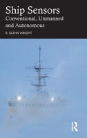 Ship Sensors | Conventional, Unmanned And Autonomous | R. Glenn Wright | Buch