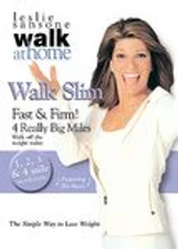 Leslie Sansone: Walk Slim Fast & Firm 4 Really Big Miles