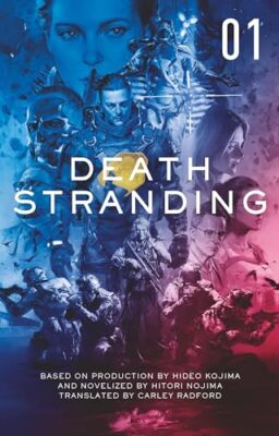 Death Stranding: The Official Novelisation - Volume 1 by Hitori Nojima ...