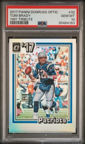 Tom Brady #32 2017 Panini Donruss Optic 1981 Tribute card
