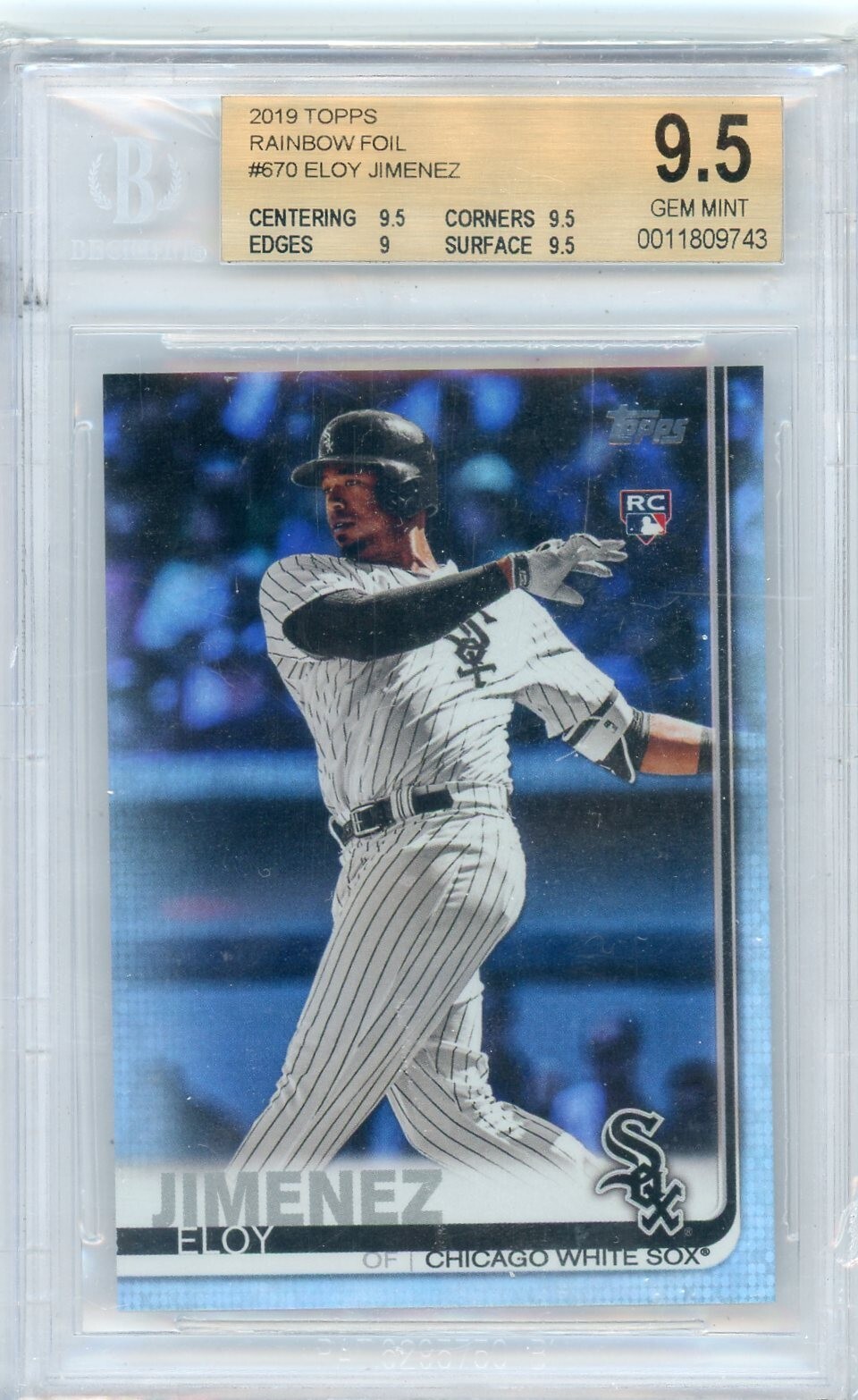 2019 Topps Rainbow Foil #670 Eloy Jimenez BGS 9.5 !