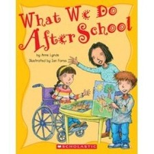 What We Do After School by Anne Lynde