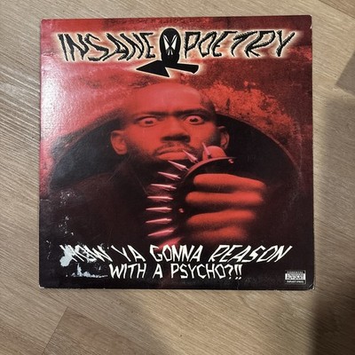 Insane Poetry How Ya Gonna Reason With A Psycho 12'' Vinyl Record Horrorcore Rap