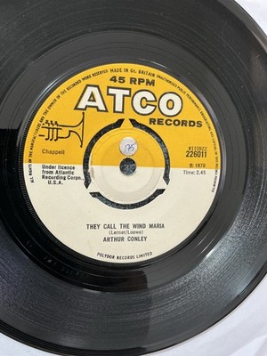 ARTHUR CONLEY    They Call The Wind Maria   7 . Vinyl. 1970. ATCO