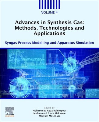 Advances in Synthesis Gas: Methods, Technologies and Applications : Syngas Pr...