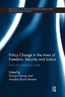 Policy Change In The Area Of Freedom, Security And Justice Trauner (U. A.) Buch
