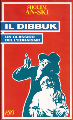 Il dibbuk - Un classico dell'ebraismo - Sholem An-Ski - Edizioni E/o