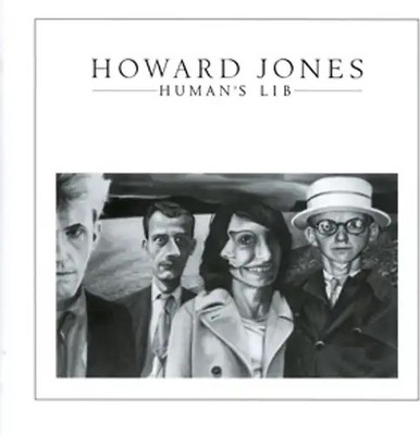 Jones,Howard - Human's Lib [Remastered+Expanded Edition]