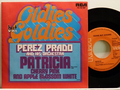 Perez Prado -Patricia/Cherry Pink And Blossom...(Oldies-Serie) D-1972 RCA7416197