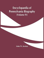 John W. Jordan | Encyclopaedia Of Pennsylvani...