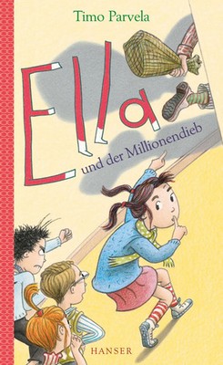 Ella und der Millionendieb. Bd. 09 | Timo Parvela | Buch | Ella | 176 S. | 2014