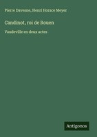 Pierre Davesne (U. A.) | Candinot, Roi De Rouen | Buch | FranzöSisch (2025)