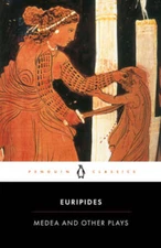 Medea and Other Plays (Penguin Classics) - Paperback By Euripides - GOOD