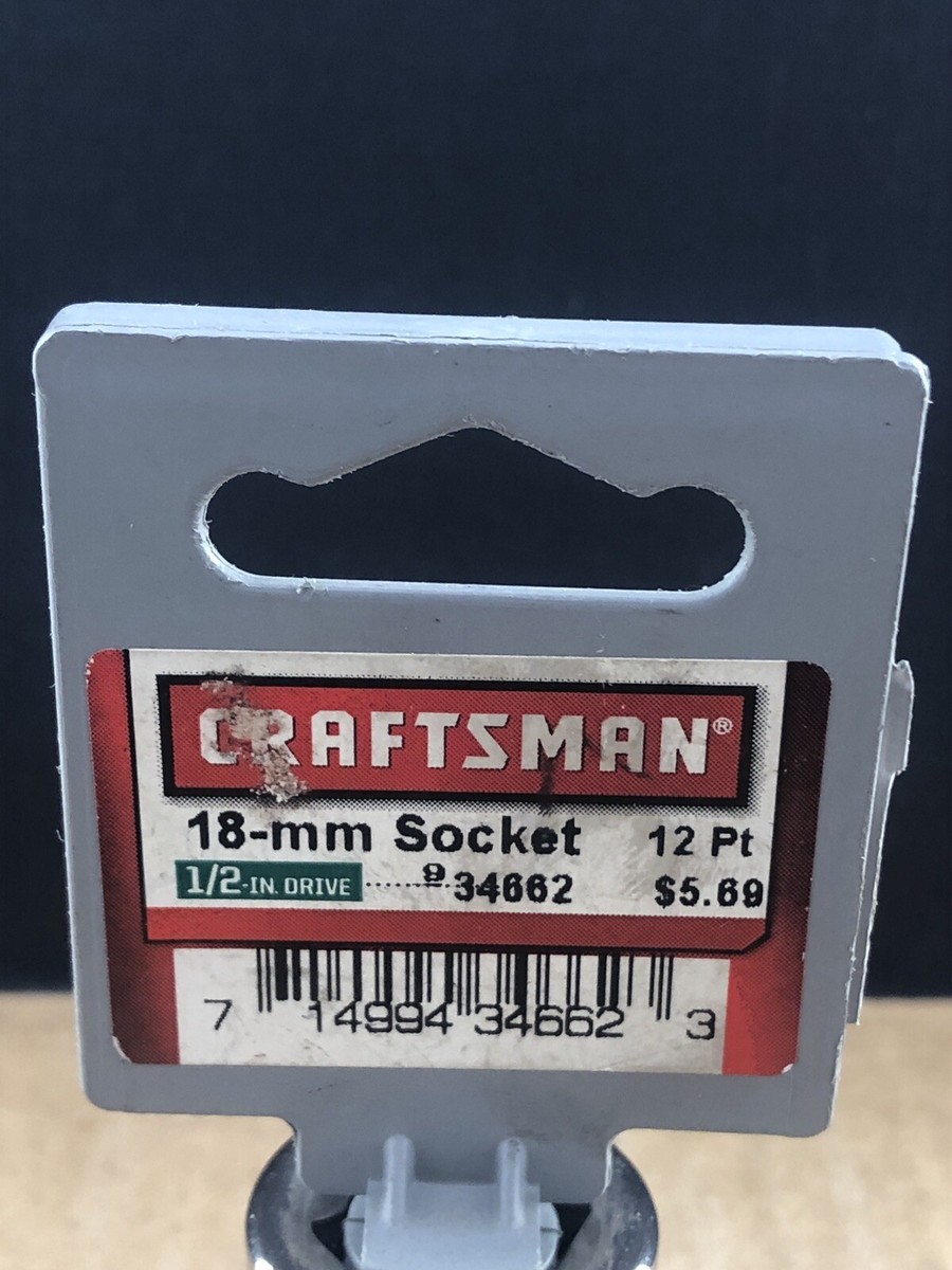 Craftsman 18-mm Socket, 12 Pt., 1/2” Drive, #34662 COMBINED SHIP