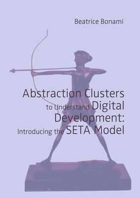 Abstraction Clusters to Understand Digital Development: Introducing the SETA...