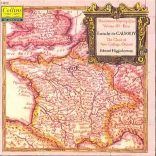 Higginbot. - Eustache du Caurroy (1549-1609) - Renaissance Masterpieces - Vol. 3 - Bild 1 von 1