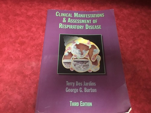 Clinical Manifestations & Assessment of Respiratory by Terry Des Jardins Third E - Picture 2 of 5