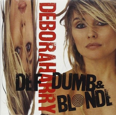 Deborah Harry Def, Dumb, & Blonde (CD)