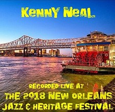 KENNY NEAL - Live At Jazzfest 2018 - CD - **BRAND NEW/STILL SEALED**