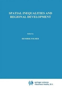 Spatial inequalities and regional development - 9789048158065