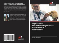 Charu Khurana | Implicazioni Dell'antropologia Fisica E Culturale In...