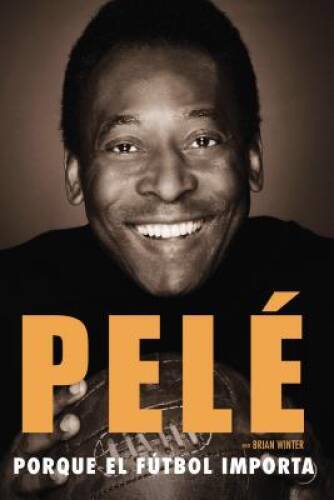 Porque el ftbol importa (Spanish Edition) - Paperback By Pel - GOOD
