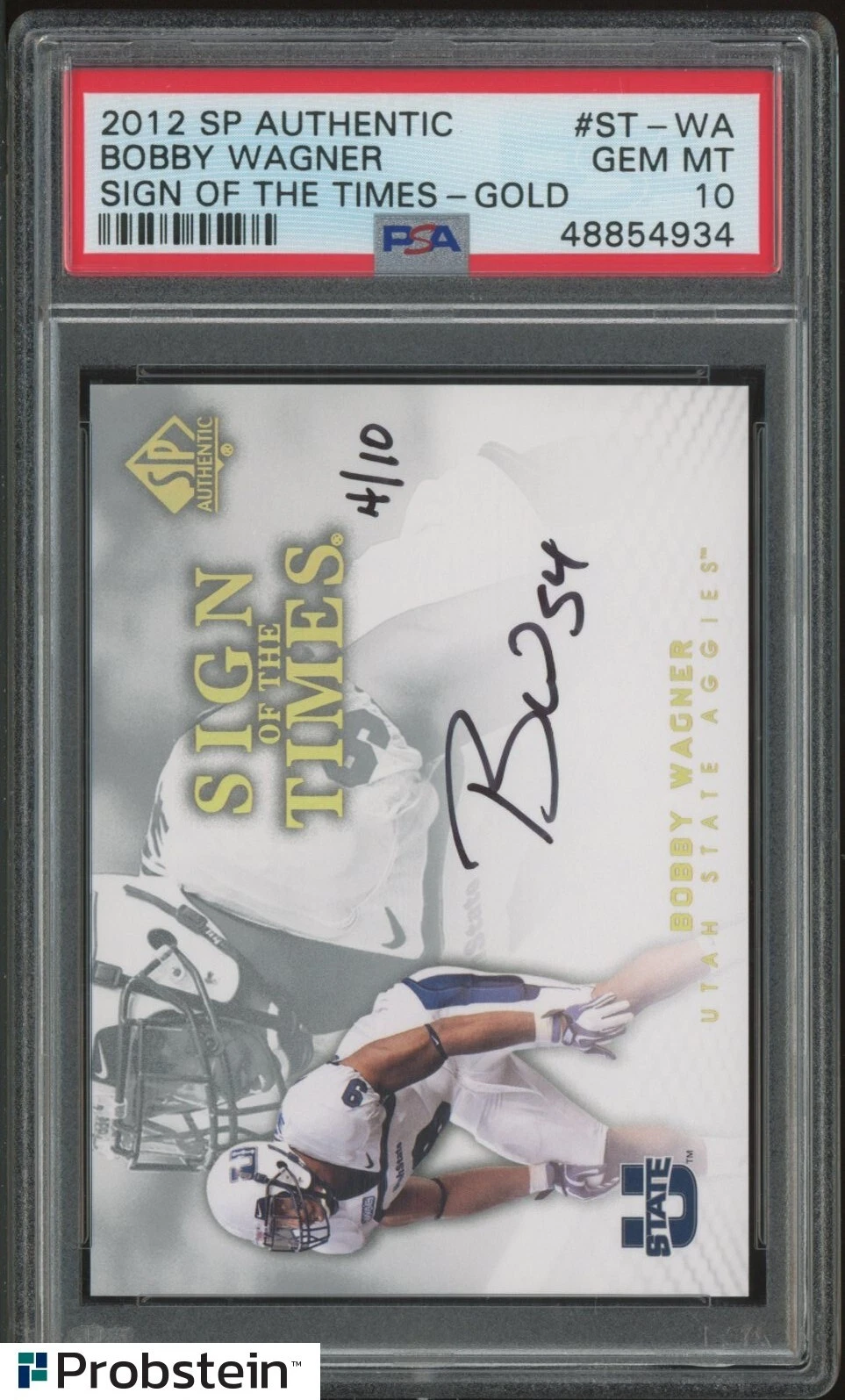 Bobby Wagner SP Authentic Sign of the Times #STWA Gold
