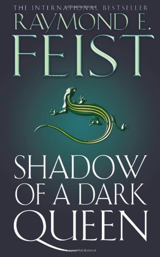 Shadow of a Dark Queen (The Serpentwar Saga, Book 1): Serpentwar Saga Bk. 1,Ray