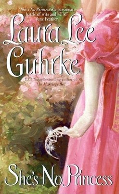 She's No Princess: 4 (Guilty), Guhrke, Laura Lee