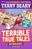 Terry Deary - Terrible True Tales Romans From The Author Of Horribl - G245Z