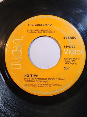 The Guess Who ''No Time'' ''Proper Stranger'' RCA GOOD F287