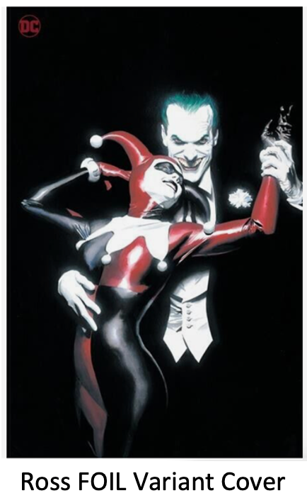 Joker Harley Quinn Uncovered #1 Alex Ross FOIL HOMAGE Variant