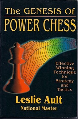 The Genesis of Power Chess: Effective Winning Technique for Strategy and Tactics