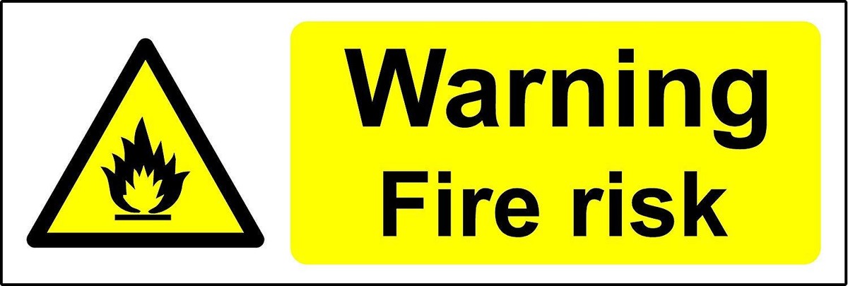 Fire Warning Sign