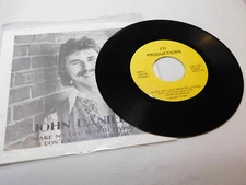 JOHN DANIELS MAKE MY LIFE WORTH LIVING SIGNED 45 RPM RECORD 046