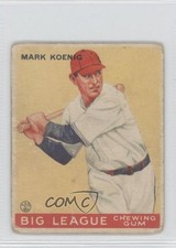1933 Goudey Big League Chewing Gum R319 Mark Koenig #39 d0u