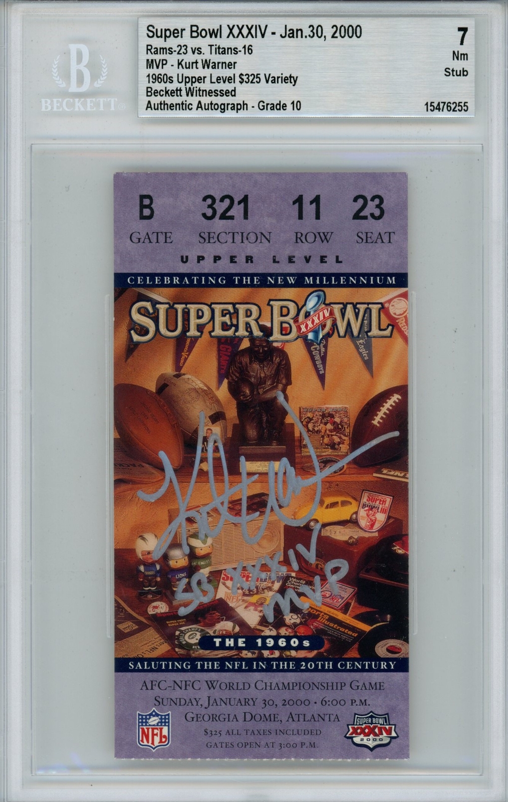Kurt Warner Autographed Signed St Louis Rams Grade 7 Ticket Stub Sb MVP Beckett 