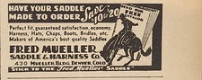 Fred Mueller Saddle & Harness Denver CO Custom Made Vintage Print Ad 1940